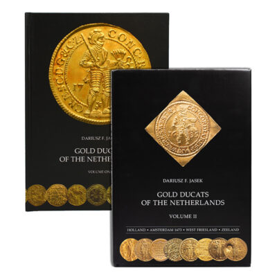 D. F. Jasek – Gold Ducats of The Netherlands volume I and II